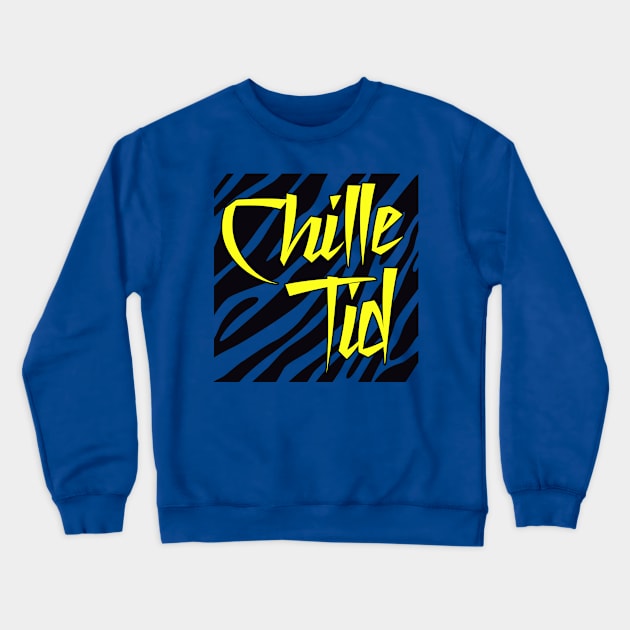 Chille Tid Crewneck Sweatshirt by Little Professor Productions